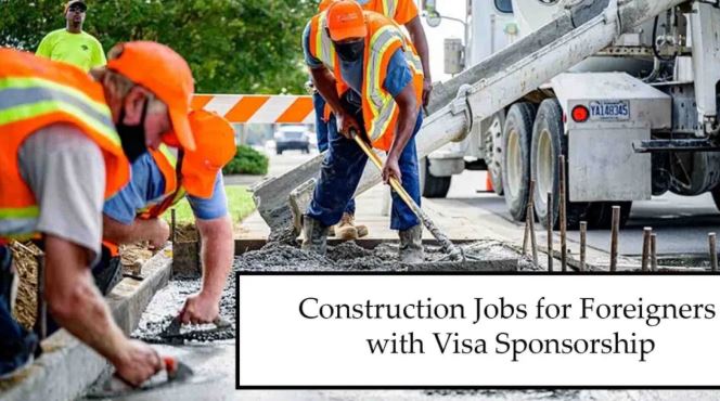 Construction Jobs Visa Sponsorship